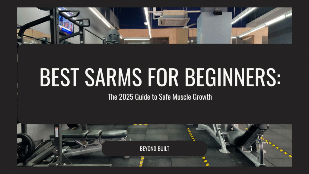 Athletic man lifting weights with muscle definition – Best SARMs for beginners blog banner – Ostarine, Ligandrol, Cardarine – BeyondBuilt South Africa